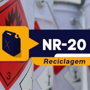 NR 20 – Iniciação Sobre Inflamáveis e Combustíveis Reciclagem